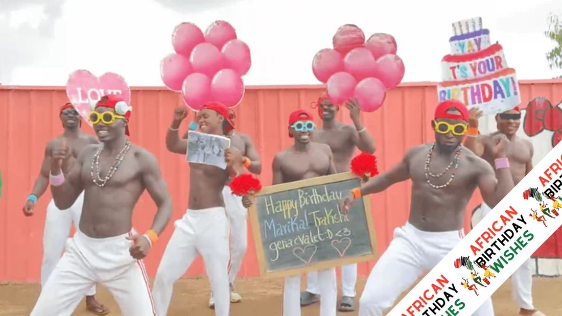 Geschenk 40. Geburtstag Ungewöhnlich: African Birthday Wishes als Überraschung